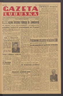 Gazeta Lubuska : organ Komitetu Wojew&oacute;dzkiego Polskiej Zjednoczonej Partii Robotniczej R. II Nr 71 (13 marca 1949). - Wyd. ABCD
