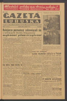 Gazeta Lubuska : organ Komitetu Wojewódzkiego Polskiej Zjednoczonej Partii Robotniczej R. II Nr 81 (23 marca 1949). - Wyd. ABCD