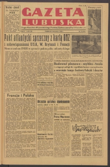 Gazeta Lubuska : organ Komitetu Wojew&oacute;dzkiego Polskiej Zjednoczonej Partii Robotniczej R. II Nr 92 (3 kwietnia 1949). - Wyd. ABCD
