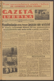 Gazeta Lubuska : organ Komitetu Wojew&oacute;dzkiego Polskiej Zjednoczonej Partii Robotniczej R. II Nr 117 (2 maja 1949). - Wyd. ABCD