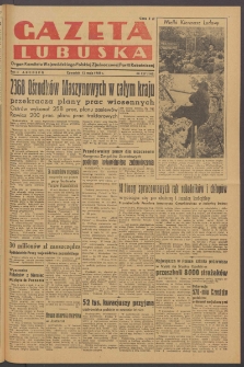 Gazeta Lubuska : organ Komitetu Wojew&oacute;dzkiego Polskiej Zjednoczonej Partii Robotniczej R. II Nr 127 (12 maja 1949). - Wyd. ABCDEFG