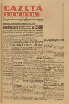 Gazeta Lubuska : organ Komitetu Wojewódzkiego Polskiej Zjednoczonej Partii Robotniczej R. II Nr 132 (17 maja 1949). - Wyd. ABC