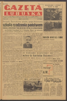 Gazeta Lubuska : organ Komitetu Wojew&oacute;dzkiego Polskiej Zjednoczonej Partii Robotniczej R. II Nr 149 (3 czerwca 1949). - Wyd. AB
