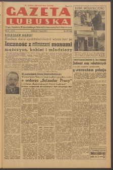 Gazeta Lubuska : organ Komitetu Wojewódzkiego Polskiej Zjednoczonej Partii Robotniczej R. II Nr 177 (3 lipca 1949). - Wyd. ABC