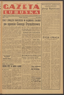Gazeta Lubuska : organ Komitetu Wojew&oacute;dzkiego Polskiej Zjednoczonej Partii Robotniczej R. II Nr 179 (5 lipca 1949). - Wyd. ABC