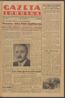 Gazeta Lubuska : organ Komitetu Wojew&oacute;dzkiego Polskiej Zjednoczonej Partii Robotniczej R. II Nr 180 (6 lipca 1949). - Wyd. ABC