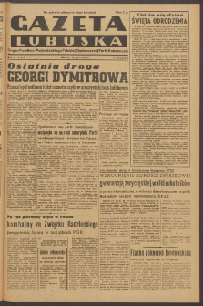 Gazeta Lubuska : organ Komitetu Wojew&oacute;dzkiego Polskiej Zjednoczonej Partii Robotniczej R. II Nr 186 (12 lipca 1949). - Wyd. ABC