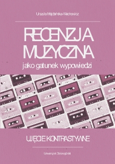 Recenzja muzyczna jako gatunek wypowiedzi. Ujęcie kontrastywne