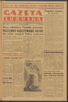 Gazeta Lubuska : organ Komitetu Wojew&oacute;dzkiego Polskiej Zjednoczonej Partii Robotniczej R. II Nr 194 (20 lipca 1949). - Wyd. ABC