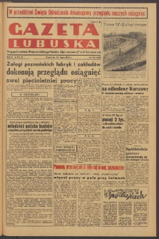 Gazeta Lubuska : organ Komitetu Wojewódzkiego Polskiej Zjednoczonej Partii Robotniczej R. II Nr 195 (21 lipca 1949). - Wyd. ABCD