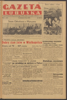Gazeta Lubuska : organ Komitetu Wojew&oacute;dzkiego Polskiej Zjednoczonej Partii Robotniczej R. II Nr 199 (25 lipca 1949). - Wyd. ABC
