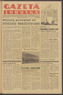 Gazeta Lubuska : organ Komitetu Wojew&oacute;dzkiego Polskiej Zjednoczonej Partii Robotniczej R. II Nr 221 (16 sierpnia 1949). - Wyd. ABCD