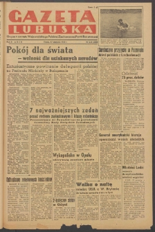Gazeta Lubuska : organ Komitetu Wojew&oacute;dzkiego Polskiej Zjednoczonej Partii Robotniczej R. II Nr 222 (17 sierpnia 1949). - Wyd. ABCD