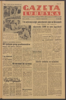 Gazeta Lubuska : organ Komitetu Wojew&oacute;dzkiego Polskiej Zjednoczonej Partii Robotniczej R. II Nr 230 (25 sierpnia 1949). - Wyd. ABCD
