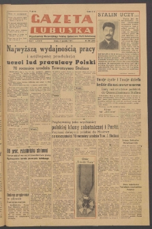 Gazeta Lubuska : organ Komitetu Wojew&oacute;dzkiego Polskiej Zjednoczonej Partii Robotniczej R. II Nr 348 (21 grudnia 1949). - Wyd. ABCD
