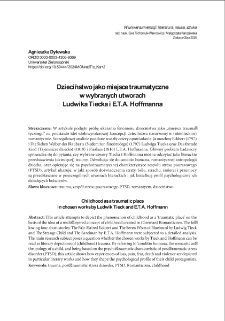 Dzieciństwo jako miejsce traumatyczne w wybranych utworach Ludwika Tiecka i E.T.A. Hoffmanna