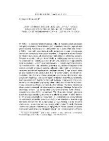 "Jest dobrze, będzie jeszcze lepiej". Nowe granice zachodnie Polski w dyskursie publicystyczno-naukowym lat 40. XX wieku = "It`s good, it will be better". The new western borders of Poland in journalistic and academic discourse from the 1940s.