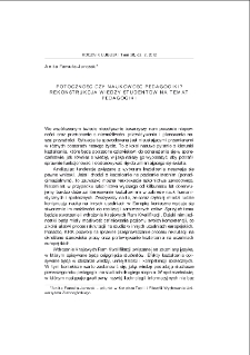 Potoczność czy naukowość pedagogiki? Rekonstrukcja wiedzy studentów na temat pedagogiki = Commonness or scientificity of education? Reconstruction of students` knowledge of education