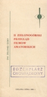II Zielonogórski Przegląd Filmów Amatorskich: Dni Zielonej Góry