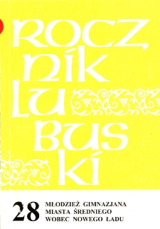 Rocznik Lubuski (t. 28, cz. 2): Młodzież gimnazjalna miasta średniego wobec nowego ładu