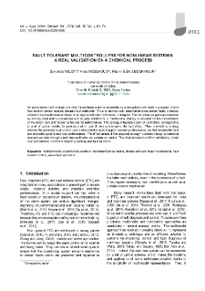Fault tolerant multicontrollers for nonlinear systems: A real validation on a chemical process
