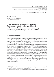W kierunku autorytarnego prawa karnego. Rozważania o nadużywaniu represji karnej na tle wybranych zmian wprowadzonych ustawą nowelizującą Kodeks karny z dnia 7 lipca 2022 r.