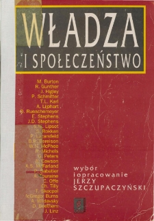 Władza i społeczeństwo : antologia tekstów z zakresu socjologii polityki - tom 1 - spis treści i wstęp