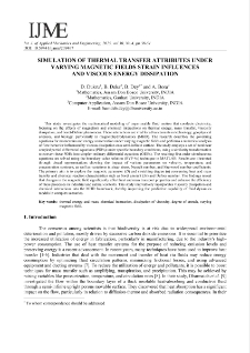 Simulation of Thermal Transfer Attributes Under Varying Magnetic Fields Strain Influences and Viscous Energy Dissipation