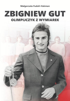 Zbigniew Gut : olimpijczyk z Wymiarek