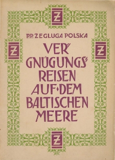Vergn&uuml;gungsreisen auf dem Baltischen Meere