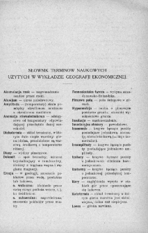 Wykład geografji ekonomicznej ziem Polski przedrozbiorowej: na podłożu geografji ekonomicznej i antropogeografji z uwzględnieniem historji i towaroznawstwa - słownik termin&oacute;w naukowych użytych w "Wykładzie geografji ekonomicznej"