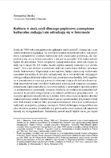Kultura w sieci, czyli dlaczego papierowe czasopisma kulturalne znikają i nie odradzają się w Internecie = Culture on the web: why paper-based cultural magazines are disappearing and are not being revived on the Internet