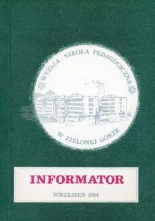 Wyższa Szkoła Pedagogiczna w Zielonej G&oacute;rze: 1981-1984