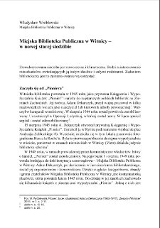 Miejska Biblioteka Publiczna w Witnicy - w nowej starej siedzibie = The Municipal Public Library in Witnica - In a New Old Location