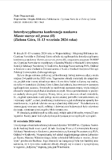 Interdyscyplinarna konferencja naukowa Miasto starsze niż prasa (II) (Zielona G&oacute;ra, 11-13 września 2024 roku)