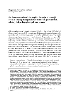 Kocia mama na indeksie, czyli o decyzjach komisji oceny i selekcji księgozbior&oacute;w bibliotek publicznych, szkolnych i pedagogicznych raz jeszcze = Cat Mum censured - on the decisions of committees for the evaluation and selection of public, school and pedagogical library collections, some further remarks