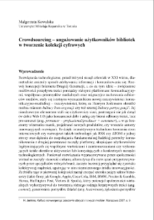 Crowdsourcing - angażowanie użytkownik&oacute;w bibliotek w tworzenie kolekcji cyfrowych = Crowdsourcing - engaging library users in creation of digital collections
