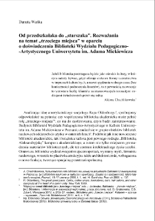 Od przedszkolaka do "starszaka". Rozważania na temat "trzeciego miejsca" w oparciu o doświadczenia Biblioteki Wydziału Pedagogiczno-Artystycznego Uniwersytetu im. Adama Mickiewicza = From a kindergartener to the senior citizen. Dissertation about "the third place" based on experience of the Library of the Pedagogical and Artistic Department of the Adam Mickiewicz University