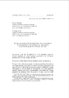 Życie kulturalne student&oacute;w filii Akademii Wychowania Fizycznego w Gorzowie Wielkopolskim w latach 1971-2021 = Cultural life of students at the Gorzow Wielkopolski branch of the Poznań University of Physical Education in the years 1971-2021
