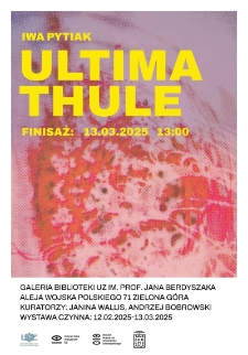 Ultima Thule - relacja fotograficzna z finisażu (fot. 8)