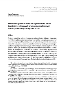 Pedofilia w polskim Kościele rzymskokatolickim jako jeden z wiodących problem&oacute;w społecznych w kampaniach wyborczych w 2019 r.