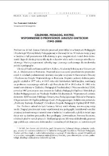 Człowiek. Pedagog. Mistrz. Wspomnienie o Profesorze Januszu Gniteckim (1945-2008)