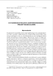 O studenckich pasjach i zainteresowaniach - projekt Nasze Zajawki = About students` passions and interests - the Nasze Zajawki project