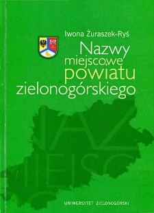 Nazwy miejscowe powiatu zielonog&oacute;rskiego