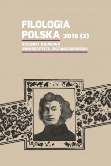 Filologia Polska. Roczniki Naukowe Uniwersytetu Zielonog&oacute;rskiego, 2016, z. 2 - spis treści