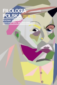 Filologia Polska. Roczniki Naukowe Uniwersytetu Zielonog&oacute;rskiego, 2019, z. 5 - spis treści