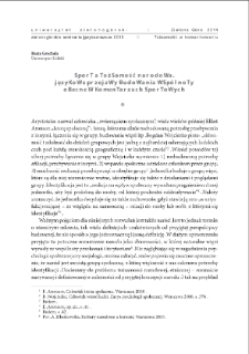 Sport a tożsamość narodowa. Językowe przejawy budowania wsp&oacute;lnoty obecne w komentarzach sportowych = National identity and sports. The linguistic manifestationsof community building in sports commentary