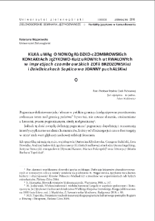 Kilka uwag o nowogr&oacute;dzko-czombrowskich kontaktach językowo-kulturowych utrwalonych w "Impresjach czombrowskich" Zofii Brzozowskiej i "Dziedziczkach Soplicowa" Joanny Puchalskiej = A few remarks on the Navahrudak-Czombr&oacute;w linguistic-cultural relations preserved in "Impresje czombrowskie" by Zofia Brzozowska and "Dziedziczki Soplicowa" by Joanna Puchalska