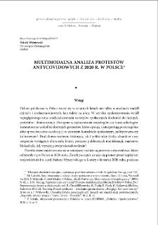 Multimodalna analiza protest&oacute;w antycovidowych z 2020 r. w Polsce = Multimodal analysis of the anticovid protests of 2020 in Poland