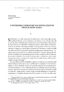 O potrzebie literatury we wsp&oacute;łczesnym świecie sł&oacute;w kilka